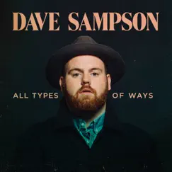 All Types of Ways - EP by Dave Sampson album reviews, ratings, credits