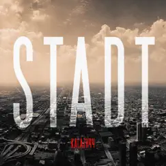 Stadt - Single by Kalazh44 album reviews, ratings, credits