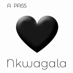 Nkwagala - Single by A Pass album reviews, ratings, credits
