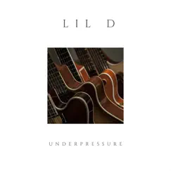 Under Pressure - Single by Lil D album reviews, ratings, credits