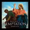 Bach Suite II: Temptation - EP album lyrics, reviews, download