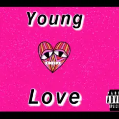 Young Love - Single by Xdripx album reviews, ratings, credits
