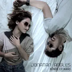 Dónde Estarás - Single by Jonatan Angles album reviews, ratings, credits