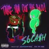 Take Him out His Glo! - Single album lyrics, reviews, download