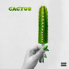 Cactus (feat. Jori Vague) Song Lyrics