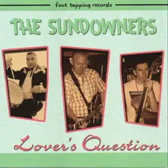 Lover's Question by The Sundowners album reviews, ratings, credits