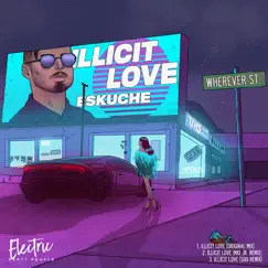 IIllicit Love - Single by Eskuche album reviews, ratings, credits