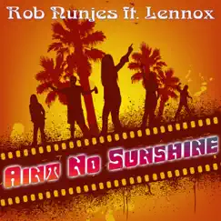 Ain't No Sunshine (feat. Lennox) [Live Lounge Instrumental] Song Lyrics