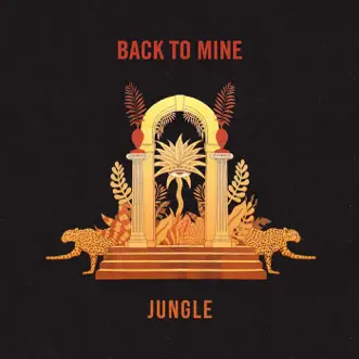 Back to Mine: Jungle (DJ Mix) by Jungle album download