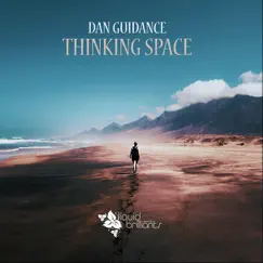 Thinking Space - EP by Dan Guidance album reviews, ratings, credits