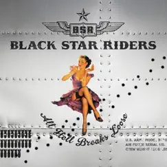 All Hell Breaks Loose by Black Star Riders album reviews, ratings, credits