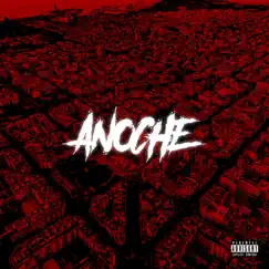Anoche - Single by Venganza22 album reviews, ratings, credits