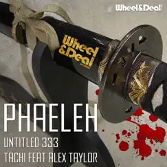 Untitled333 / Tachi - Single by Phaeleh album reviews, ratings, credits