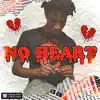No Heart Intro - Single album lyrics, reviews, download