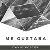 Me gustaba - Single album lyrics, reviews, download