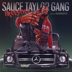 Sauce Taylor Gang Freestyle - Single by Sosamann album reviews, ratings, credits