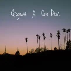 Gogowé X Ozo Diai - Single by Gogowé & Ozo Diai album reviews, ratings, credits