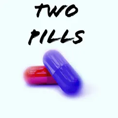 Two Pills Song Lyrics