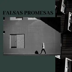 Falsas Promesas Song Lyrics