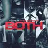 Both (feat. Thee Goddess) - Single album lyrics, reviews, download