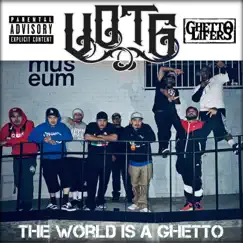 The World Is a Ghetto by V.O.T.G album reviews, ratings, credits