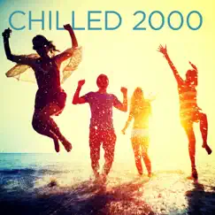 Chilled 2000 by Various Artists album reviews, ratings, credits