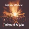 The Power of Hardstyle - Single album lyrics, reviews, download