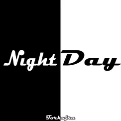 Night N Day by Torkujra album reviews, ratings, credits