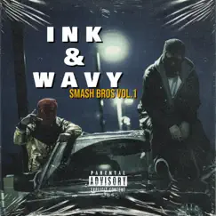Ink & Wavy - EP by Inky.P & 500 Leo album reviews, ratings, credits