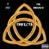 Trifecta - Single album lyrics, reviews, download