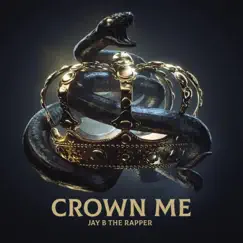 Crown Me - Single by Jay B The Rapper album reviews, ratings, credits