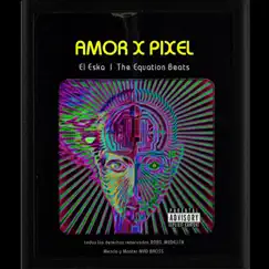 Amor de Pixel Song Lyrics