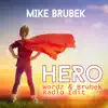 Hero (Wordz & Brubek Radio Edit) - Single album lyrics, reviews, download