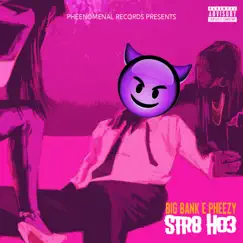 Str8 Ho3 Song Lyrics