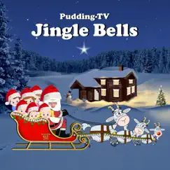 Jingle Bells - Single by Pudding-TV album reviews, ratings, credits