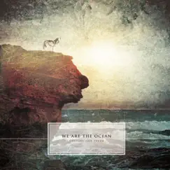 Cutting Our Teeth by We Are the Ocean album reviews, ratings, credits