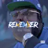 Remember - Single album lyrics, reviews, download