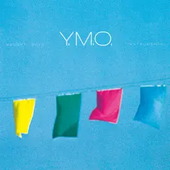 Naughty Boys Instrumental (2019 Bob Ludwig Remastering) by Yellow Magic Orchestra album reviews, ratings, credits