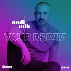 Your Dream - Single by Andi Mik album reviews, ratings, credits
