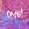 Omg! - Single album lyrics, reviews, download