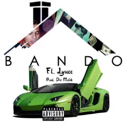 Bando (feat. Lyricc) - Single by Reggie album reviews, ratings, credits