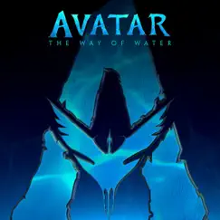 Avatar 2: The Way of Water Main Theme (Special Edition) Song Lyrics
