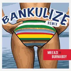 Bankulize (Remix) [feat. Burna Boy] Song Lyrics