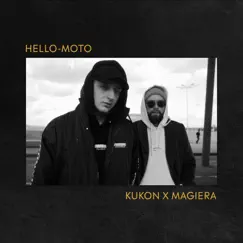 Hello - Moto - Single by Kukon, Magiera & Falcon1 album reviews, ratings, credits