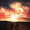 El Verano - Single album lyrics, reviews, download