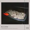 Billions (feat. Blaise Moore, Curtis Smith & Gray Hawken) - Single album lyrics, reviews, download