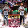 Bottle Breakers album lyrics, reviews, download