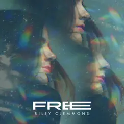 Free - Single by Riley Clemmons album reviews, ratings, credits