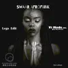 Swaar Afrofunk - EP album lyrics, reviews, download
