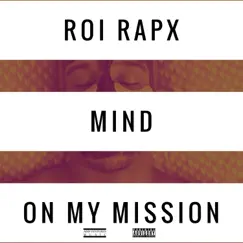 Mind On My Mission Song Lyrics